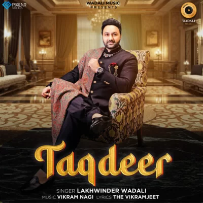 Taqdeer Song By Taqdeer Poster