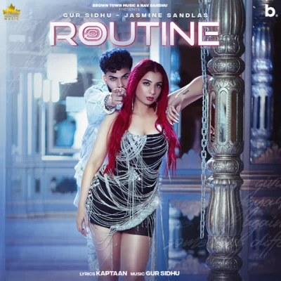 Routine Song By Routine Poster