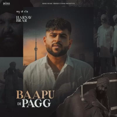 Baapu Di Pagg Song By Baapu Di Pagg Poster