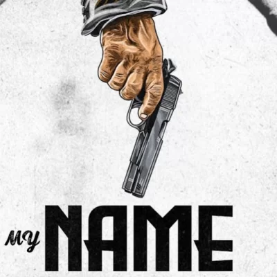 My Name Song By My Name Poster
