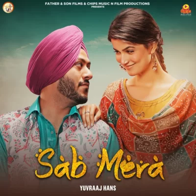 Sab Mera Song By Sab Mera Poster