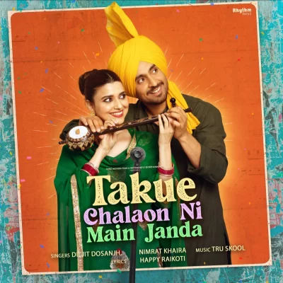 Takue Chalaon Ni Main Janda Song By Takue Chalaon Ni Main Janda Poster