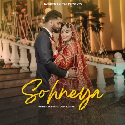 Sohneya Song By Sohneya Poster