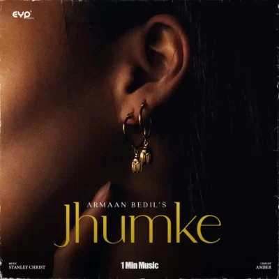 Jhumke 1 Min Music Song By Jhumke 1 Min Music Poster