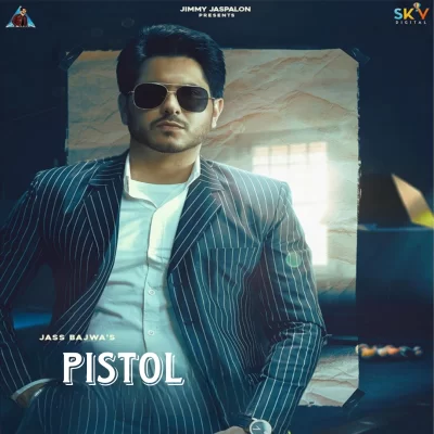 Pistol Song By Pistol Poster