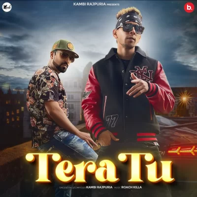 Tera Tu Song By Tera Tu Poster