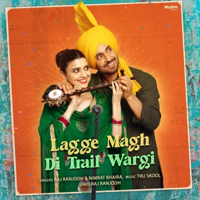 Lagge Magh Di Trail Wargi Song By Lagge Magh Di Trail Wargi Poster