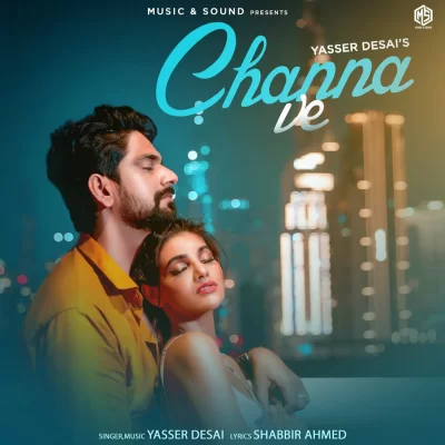 Channa Ve Song By Channa Ve Poster
