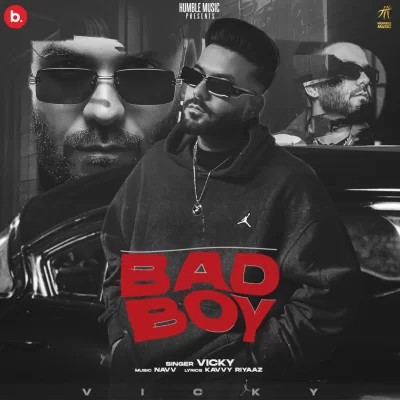 Bad Boy Song By Bad Boy Poster
