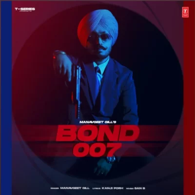 Bond 007 Song By Bond 007 Poster