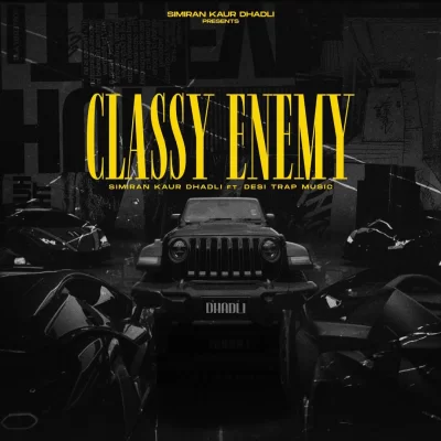 Classy Enemy Song By Classy Enemy Poster