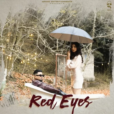 Red Eyes Song By Red Eyes Poster