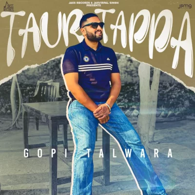 Taur Tappa Song By Taur Tappa Poster