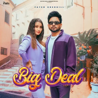 Big Deal Song By Big Deal Poster