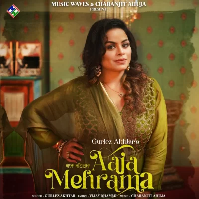 Aaja Mehrama Song By Aaja Mehrama Poster