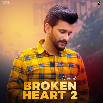 Broken Heart 2 Song By Broken Heart 2 Poster