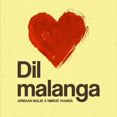 Dil Malanga Song By Dil Malanga Poster