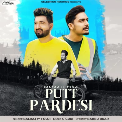 Putt Pardesi Song By Putt Pardesi Poster