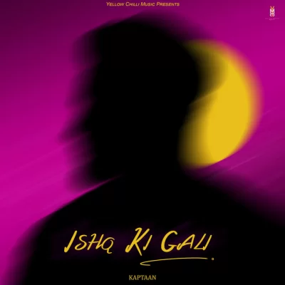 Ishq Ki Gali Song By Ishq Ki Gali Poster
