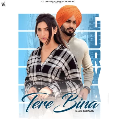 Tere Bina Song By Tere Bina Poster
