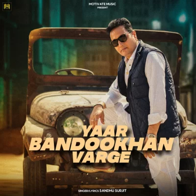 Yaar Bandookhan Varge Song By Yaar Bandookhan Varge Poster