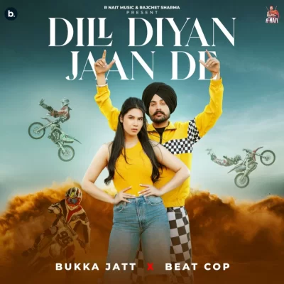 Dill Diyan Jaan De Song By Dill Diyan Jaan De Poster