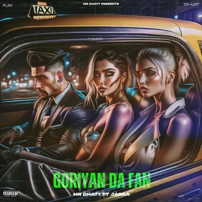 Goriyan Da Fan Song By Goriyan Da Fan Poster