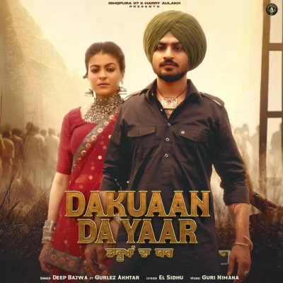 Dakuaan Da Yaar Song By Dakuaan Da Yaar Poster