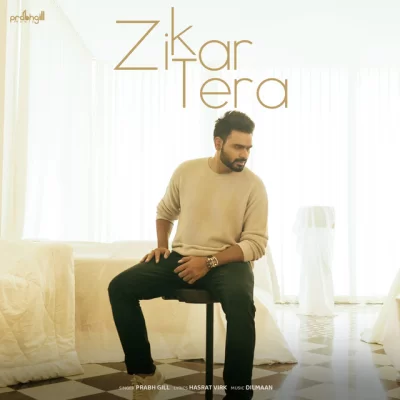Zikar Tera Song By Zikar Tera Poster