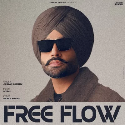 Free Flow Song By Free Flow Poster