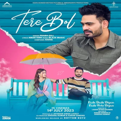 Tere Bol Song By Tere Bol Poster