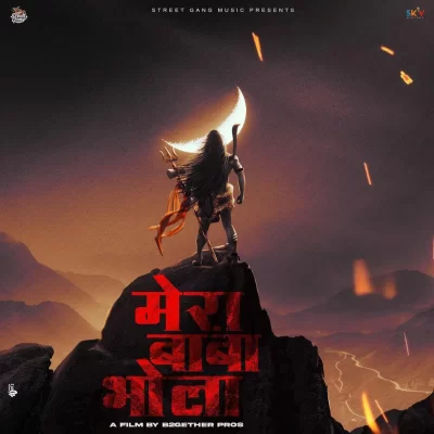 Mera Baba Bhola Song By Mera Baba Bhola Poster