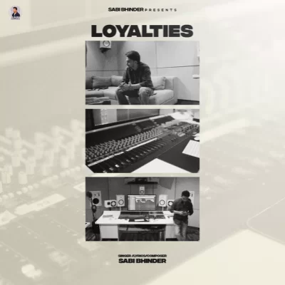 Loyalties Song By Loyalties Poster