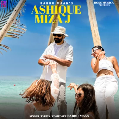 Ashique Mizaj Song By Ashique Mizaj Poster