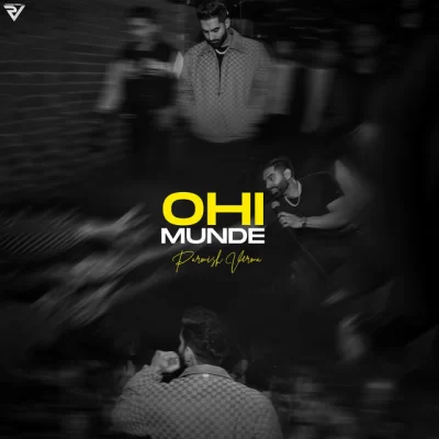 Ohi Munde Song By Ohi Munde Poster