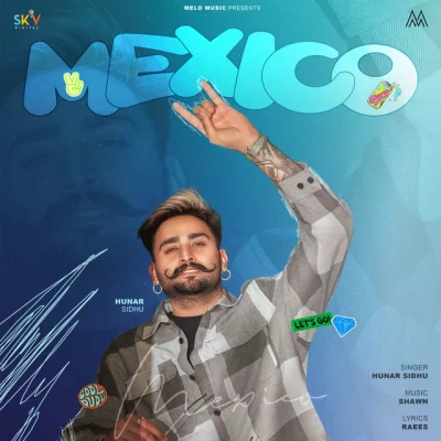 Mexico Song By Mexico Poster