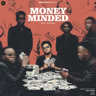 Money Minded Song By Money Minded Poster