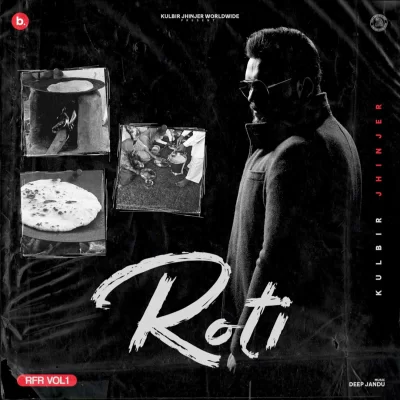 Roti (RFR Vol 1) Song By Roti (RFR Vol 1) Poster