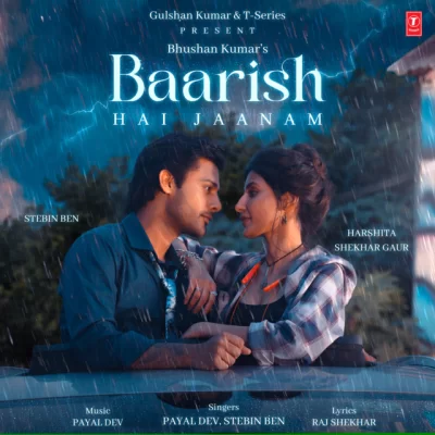 Baarish Hai Jaanam Song By Baarish Hai Jaanam Poster