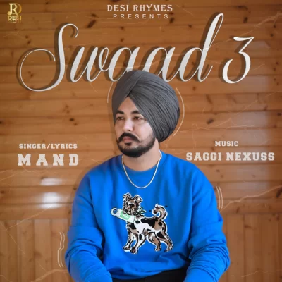 Swaad 3 Song By Swaad 3 Poster