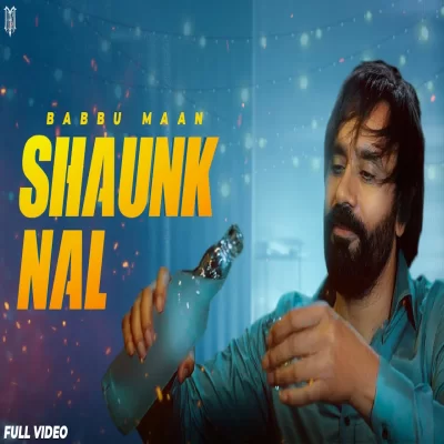 Shaunk Nal Song By Shaunk Nal Poster