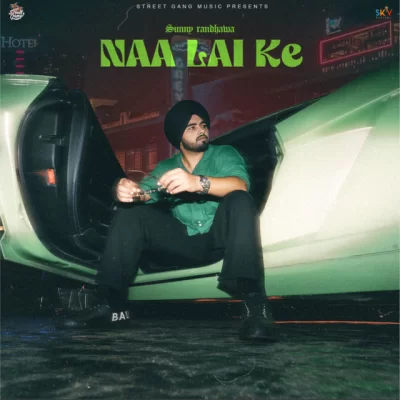 Naa Lai Ke Song By Naa Lai Ke Poster