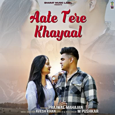 Aate Tere Khayaal Song By Aate Tere Khayaal Poster