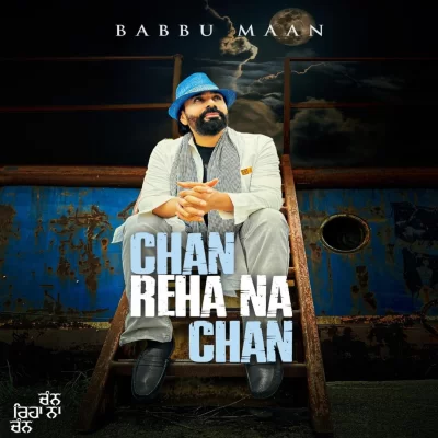 Chan Reha Na Chan Song By Chan Reha Na Chan Poster