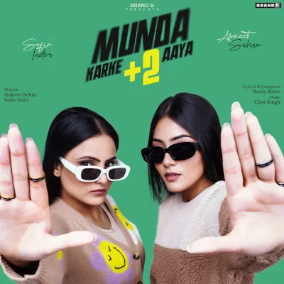 Munda Karke +2 Aaya Song By Munda Karke +2 Aaya Poster