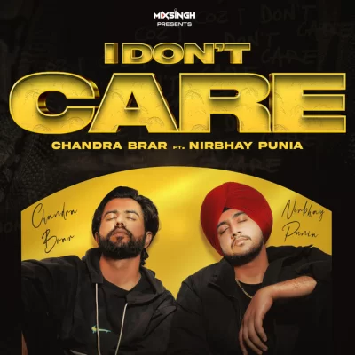 I Dont Care Song By I Dont Care Poster