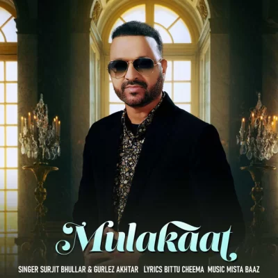 Mulakaat Song By Mulakaat Poster