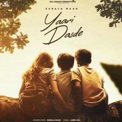 Yaari Dasde Song By Yaari Dasde Poster