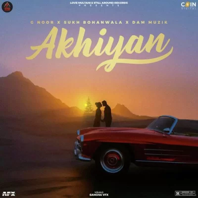 Akhiyan Song By Akhiyan Poster