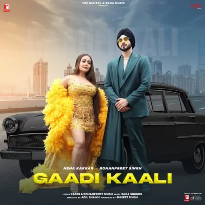 Gaadi Kaali Song By Gaadi Kaali Poster